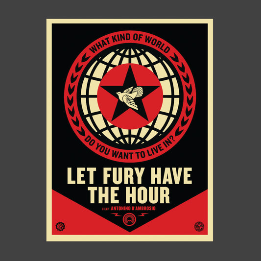 Let Fury Have The Hour